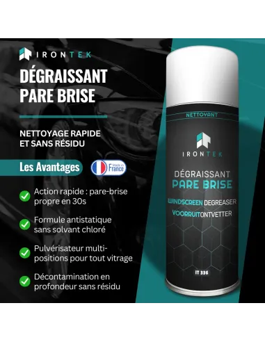 IT336 - DÉGRAISSANT PARE BRISE