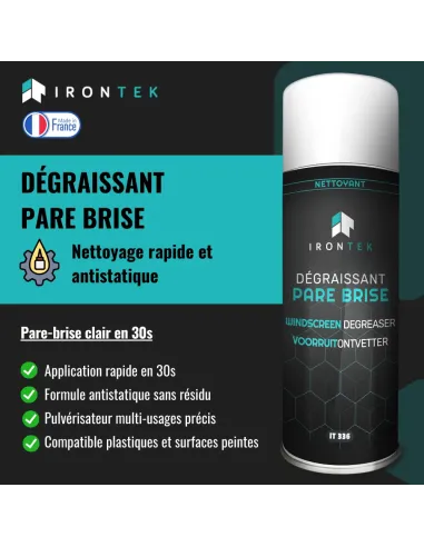 IT336 - DÉGRAISSANT PARE BRISE