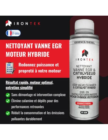 IT329 - NETTOYANT VANNE EGR & CATALYSEUR HYBRIDE